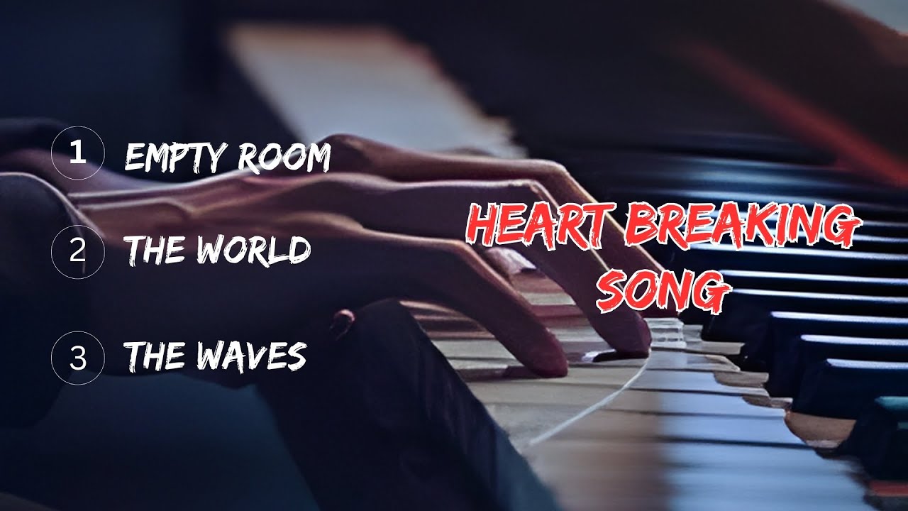 Heartbroken Love Songs 2026 💔 Emotional English Sad Songs Playlist | Painful Broken Heart Music