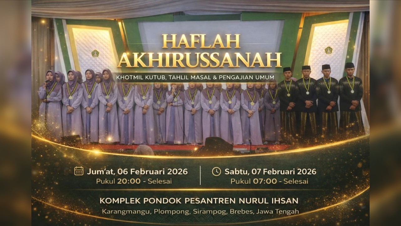 🟢LIVE HAFLAH AKHIRUSSANAH PP NURUL IHSAN KARANGMANGU, PLOMPONG BREBES