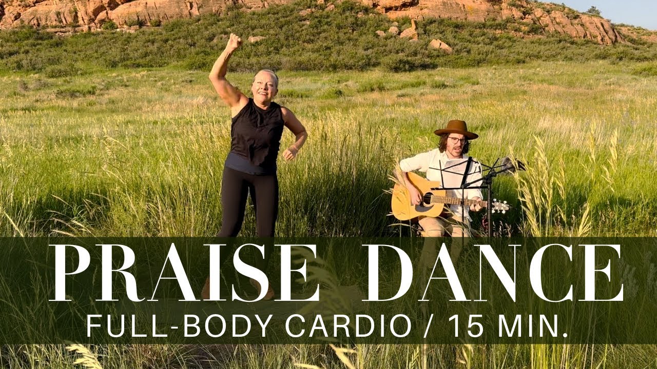 15-Min Praise Cardio Party: Full-Body, No Equipment Workout for All Levels