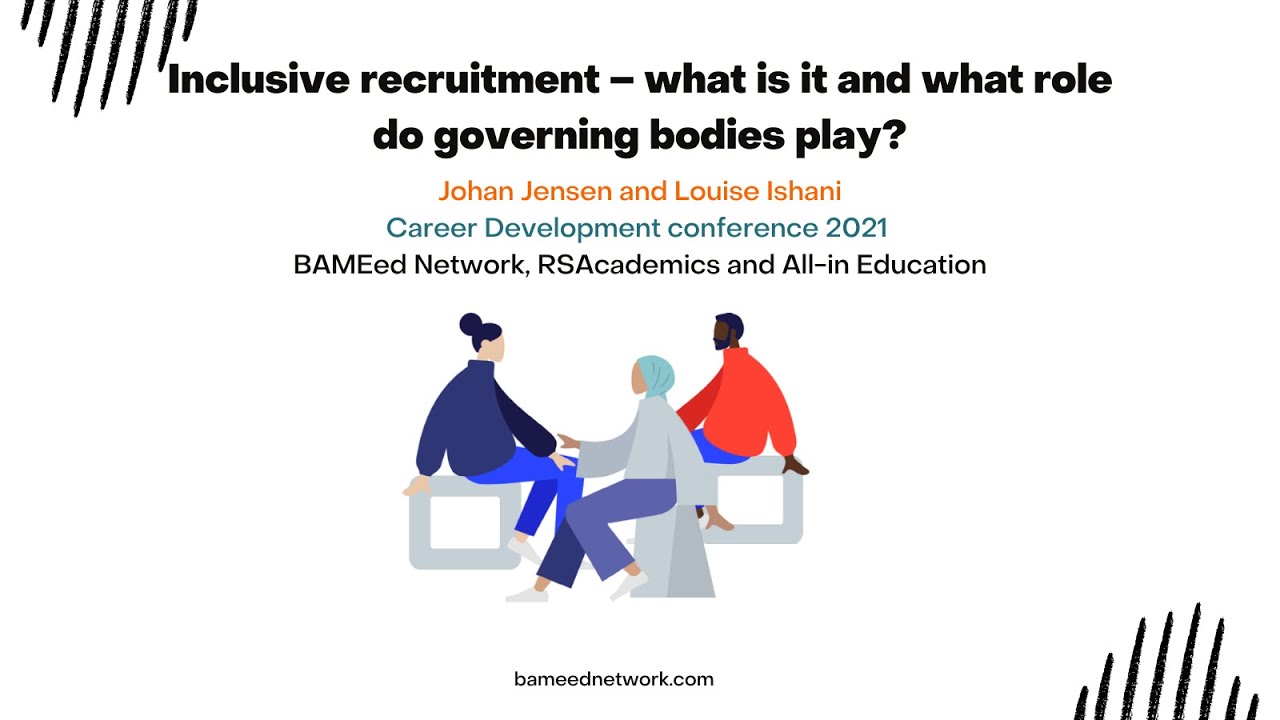 Inclusive recruitment – what is it and what role do governing bodies play?