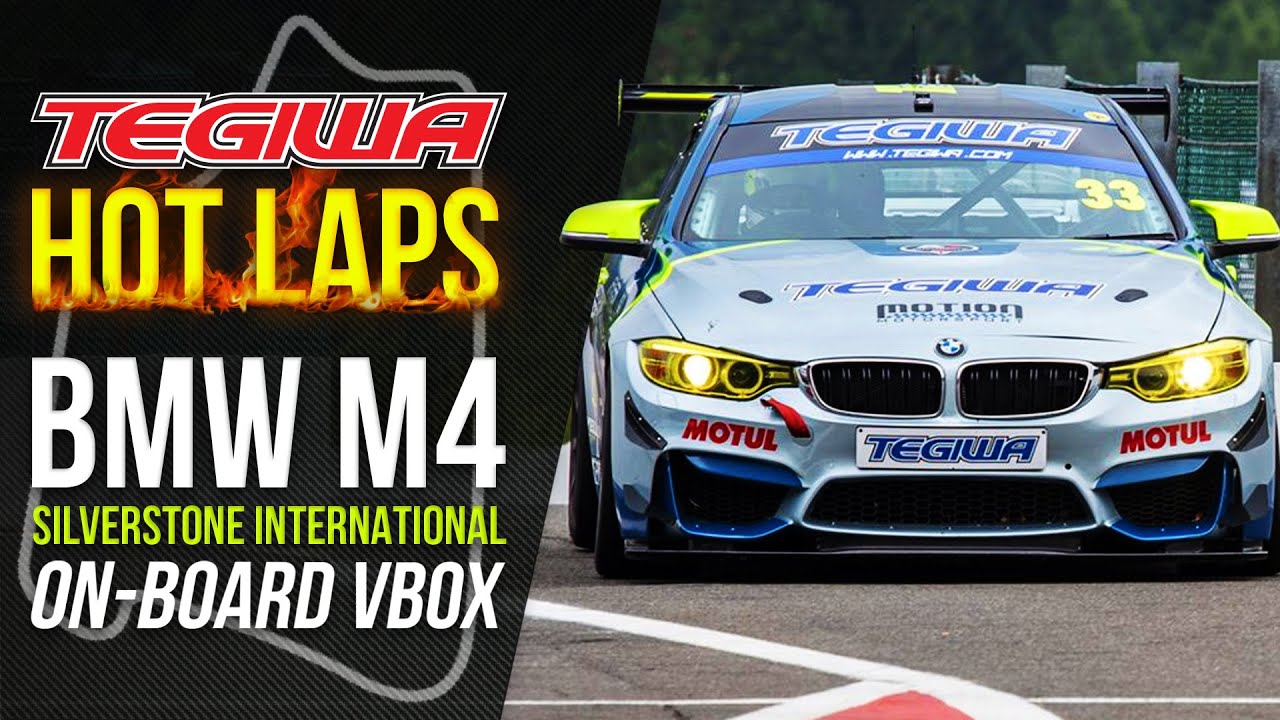 TEGIWA HOT LAPS: BMW M4 - Silverstone International Circuit! (09/08/2019) ON-BOARD FOOTAGE!