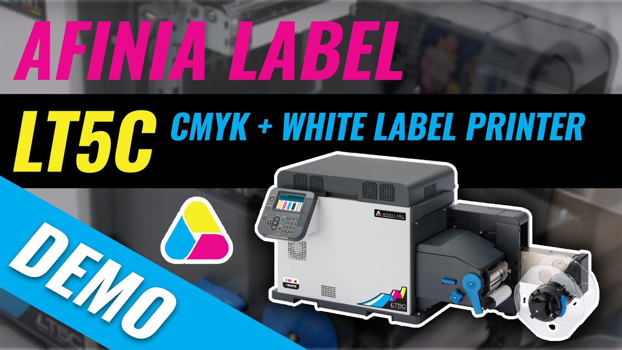Demo: LT5C CMYK + White Label Printer from Afinia Label