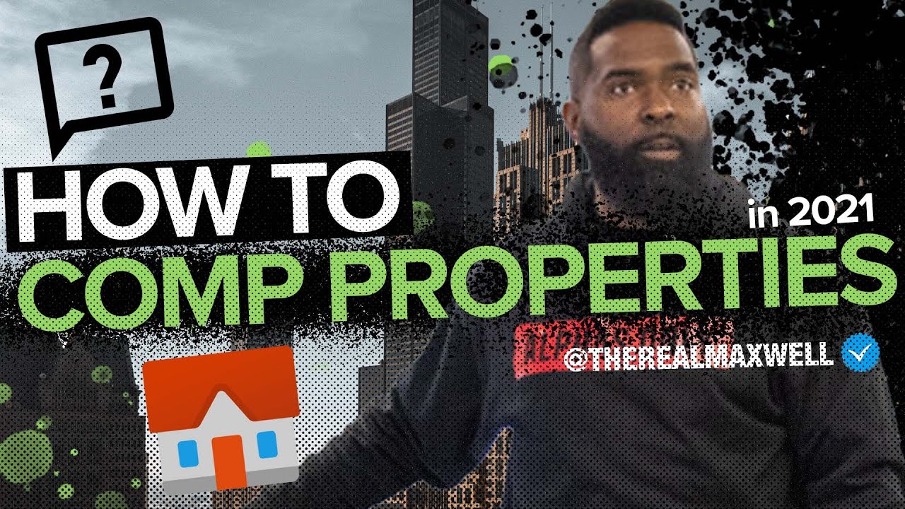 Running Comps on Properties in 2021 | Wholesaling Real Estate | Max Maxwell