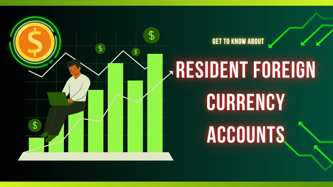 Resident Foreign Currency Account