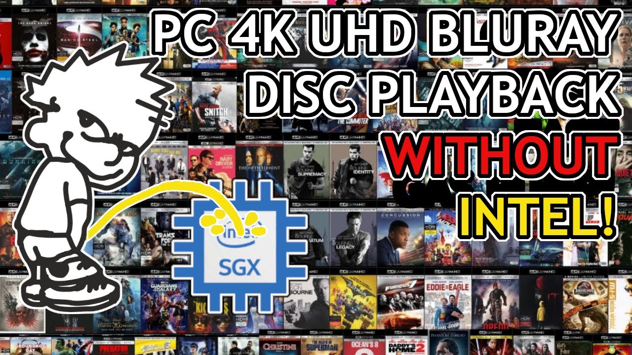 Воспроизведение фильмов Blu-Ray в формате 4K UHD на ПК без Intel SGX (и их копирование) 😎