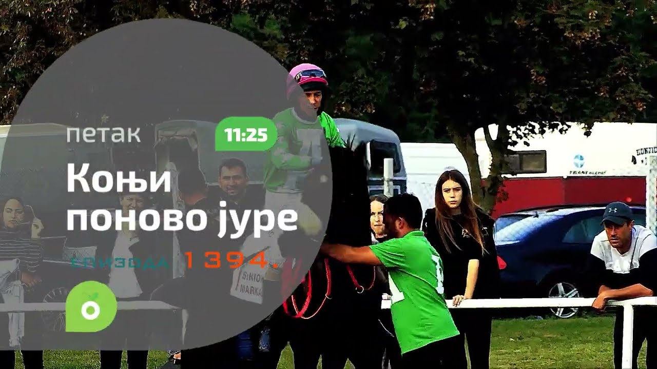Konji ponovo jure ep. 1394 20.09.2024. NAJAVA