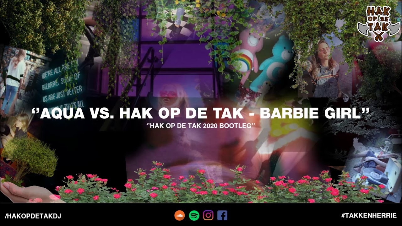 Hak op de Tak vs. Aqua - Barbie Girl (Hardstyle Bootleg)