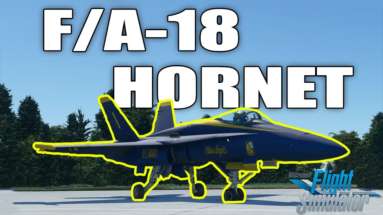 F/A -18 HORNET w Microsoft Flight Simulator! Nowe samoloty!