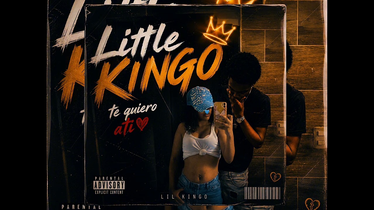 LITTLE KING0 X TE QUIERO ATI 😫 X AUDIO OFICIAL 