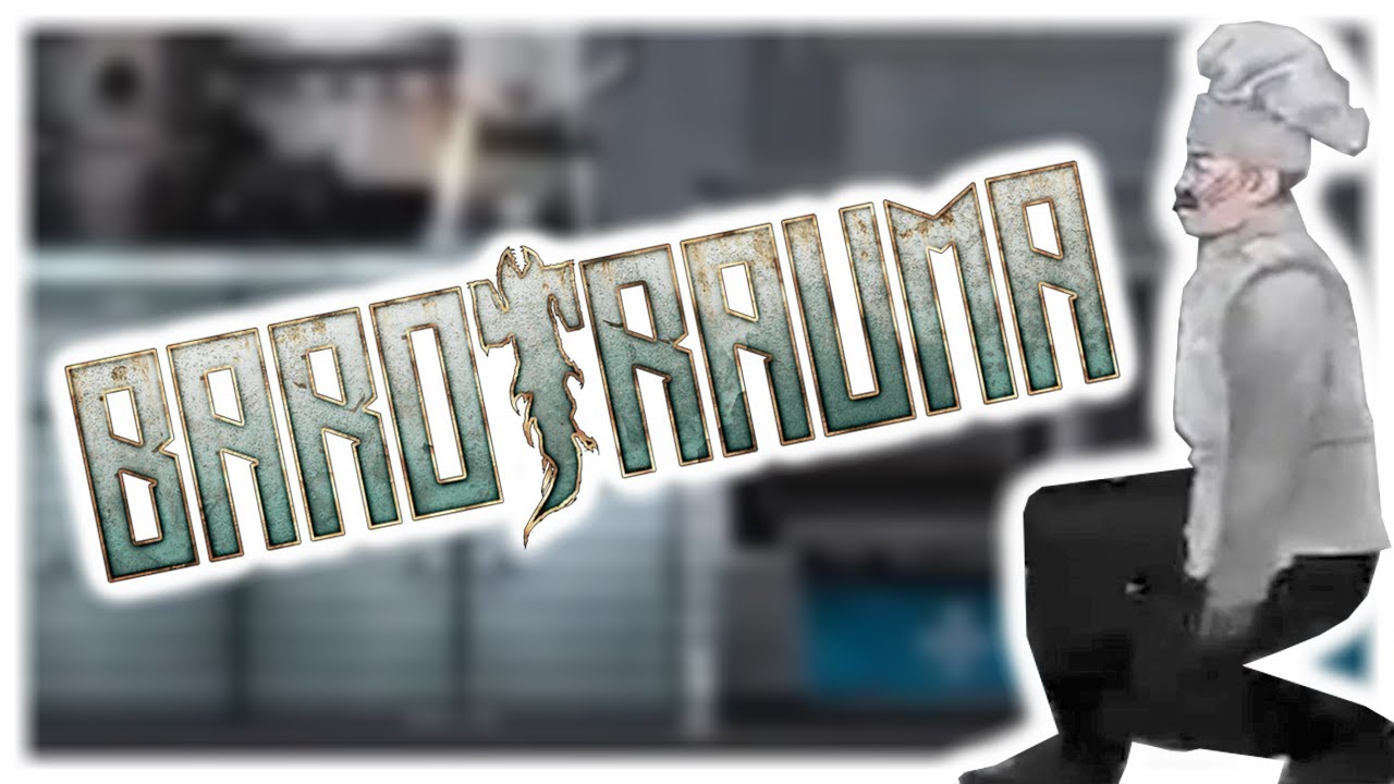 Barotrauma but the Chef Lost His Mind (ft. Criken & Friends)