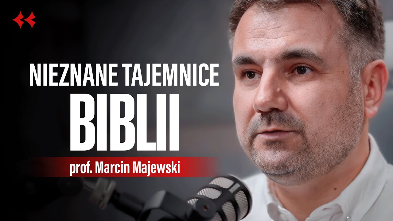 Czy Biblia ukrywa niewygodną prawdę? prof. Marcin Majewski