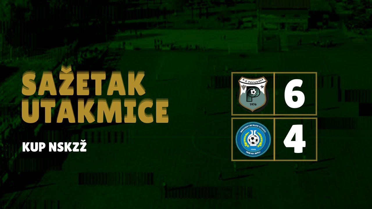 1/4 Finala Kup - NK Pregrada : NK Straža