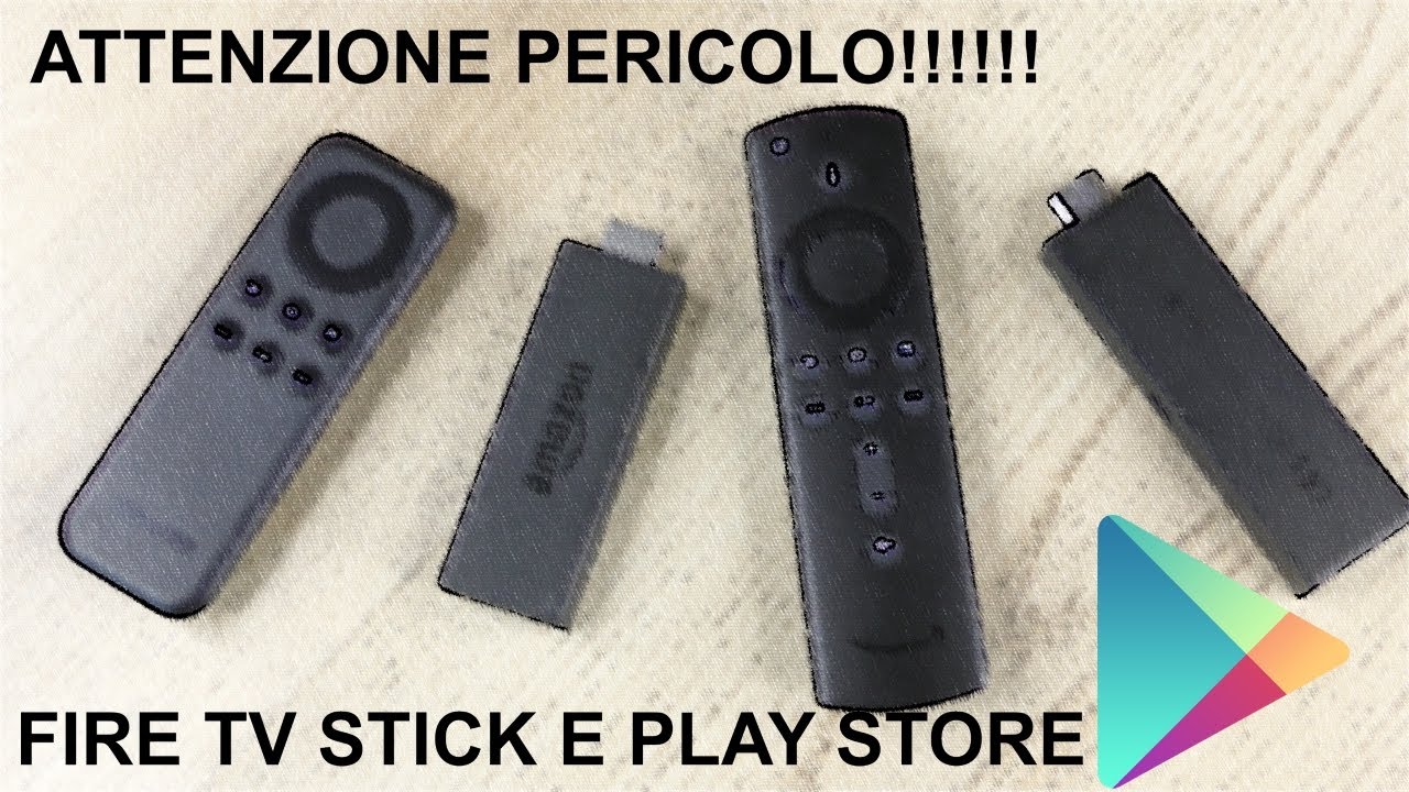 ATTENZIONE!! PERICOLO!! FIRE TV 4K E PLAY STORE!! EVITATE DI FARLO!!