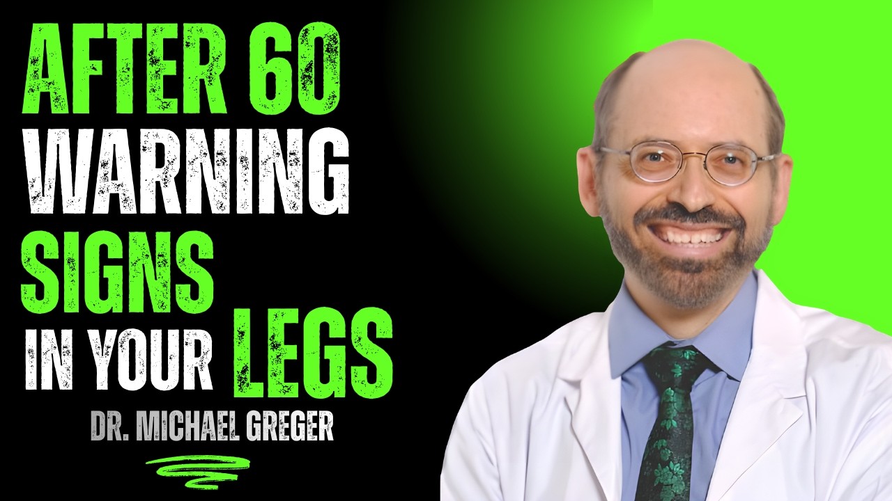 Heavy Legs After 60? Here’s Why! | DR. MICHAEL GREGER