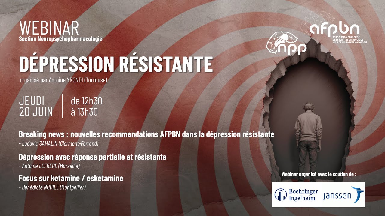 Webinar de la section NPP - Dépression Résistante