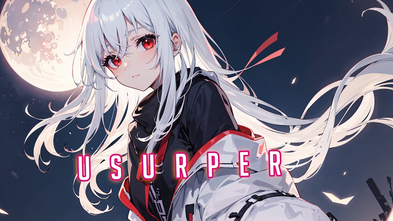Nightcore - USURPER