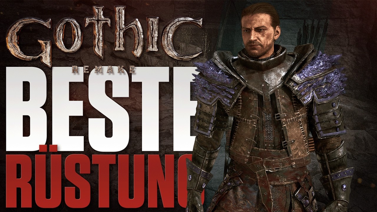Die BESTE R&Uuml;STUNG in Gothic Remake & Beste Waffen sofort bekommen   Tipps deutsch