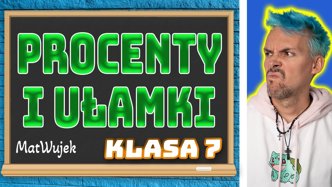 PROCENTY || PROCENTY I UŁAMKI