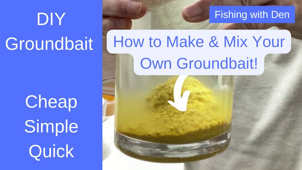 Homemade Groundbait - Simple Cheap & Effective