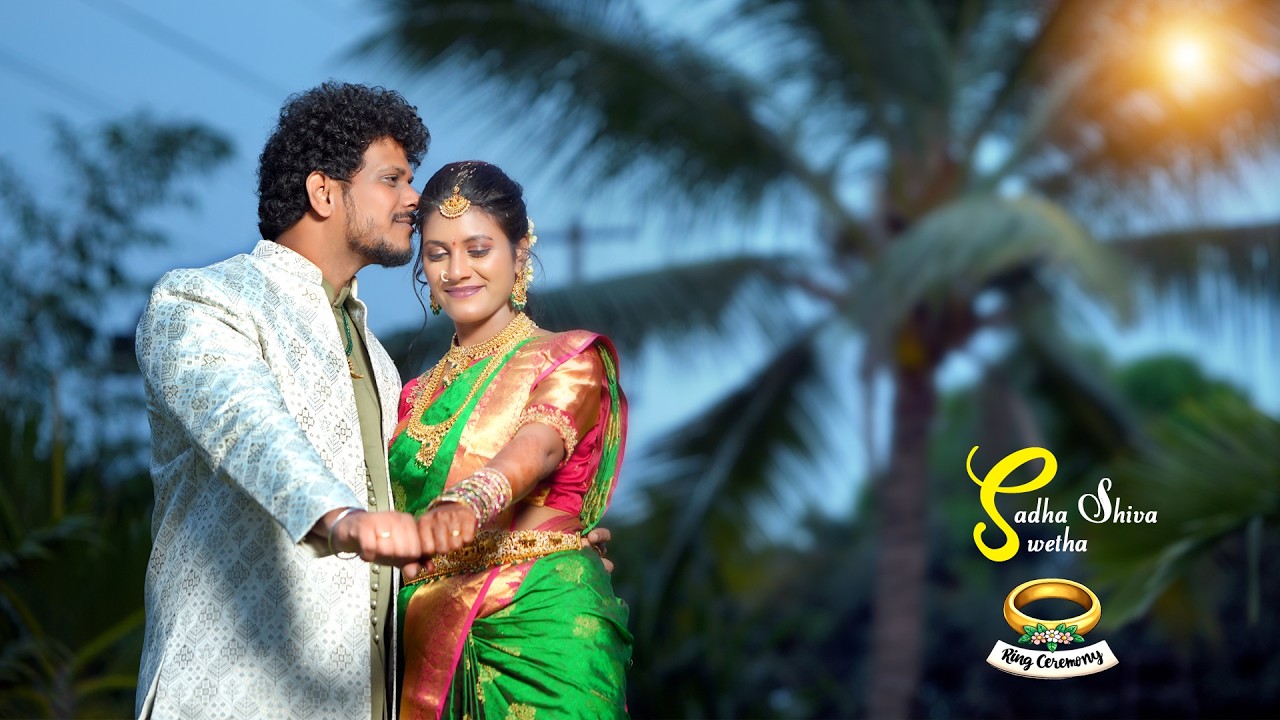 Sadha Shiva + Swetha Ring Cermony Cinematic