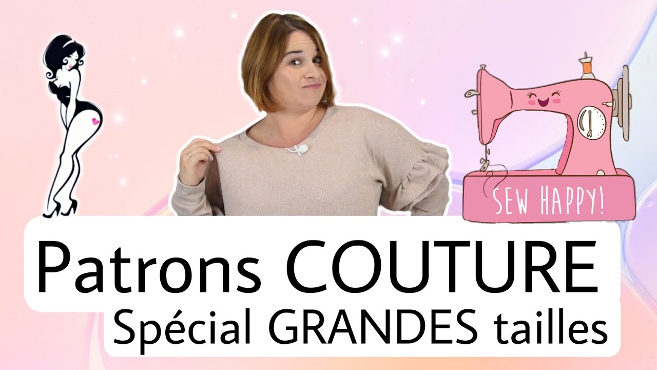 Top des patrons COUTURE pour FEMME spécial grandes tailles ! On aime les rondeurs ❤️ / By PopO