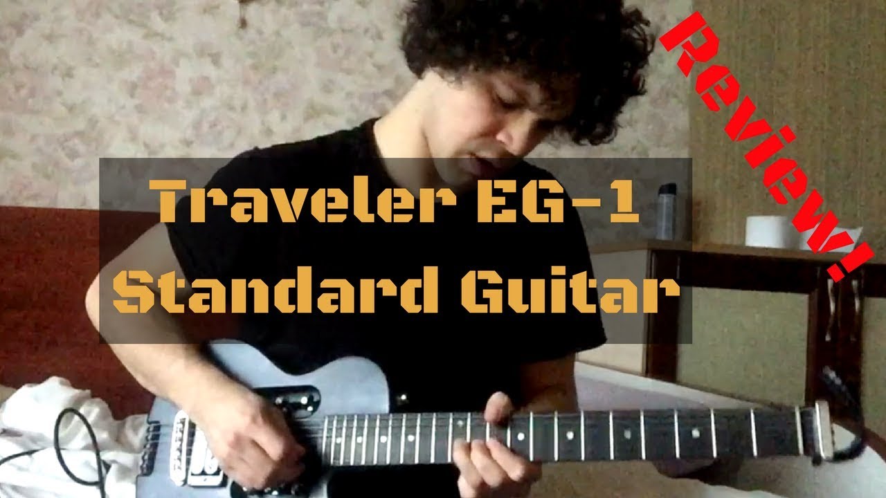 Traveler EG-1 Standard Guitar Review
