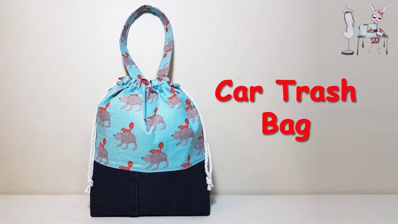 CAR TRASH BAG | Drawstring Bag | DIY BAG | TOTE BAG | BAG TUTORIAL | COUDRE UN SAC | DIY BOLSA