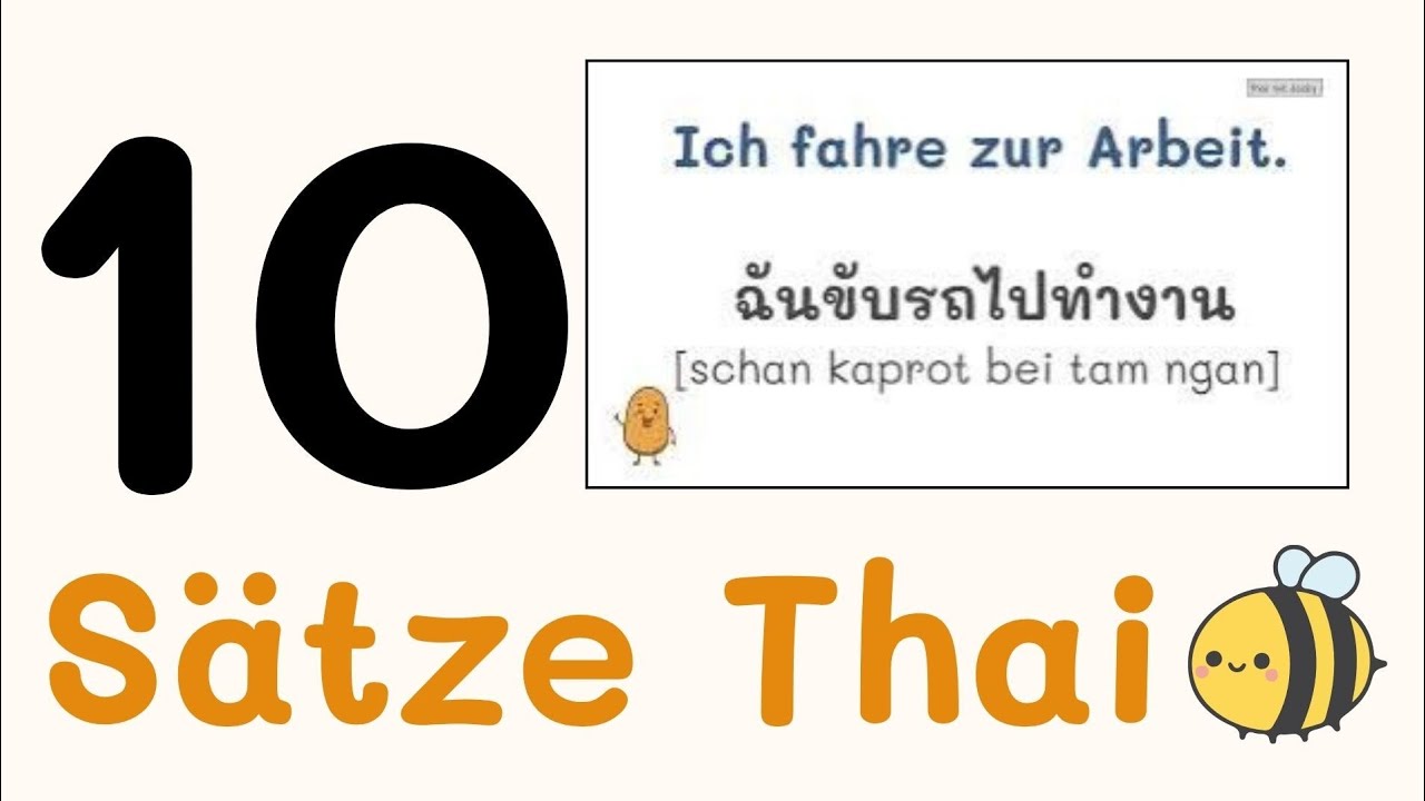 10 Sätze Thai Sprechen schnell und einfach 