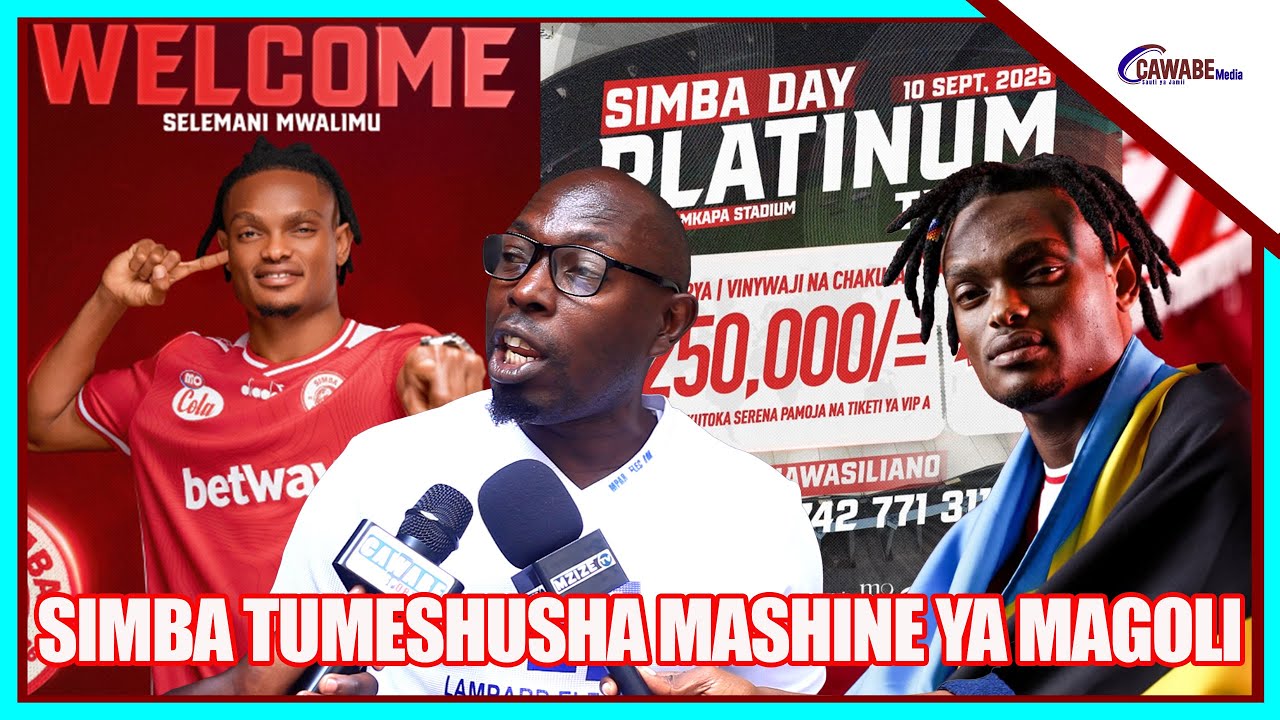 KISUGU AIBUKA NA USAJILI WA SELEMANI MWALIMU NDANI YA SIMBA|ATAMBA NA UZINDUZI WA JEZI MPYA ZA SIMBA