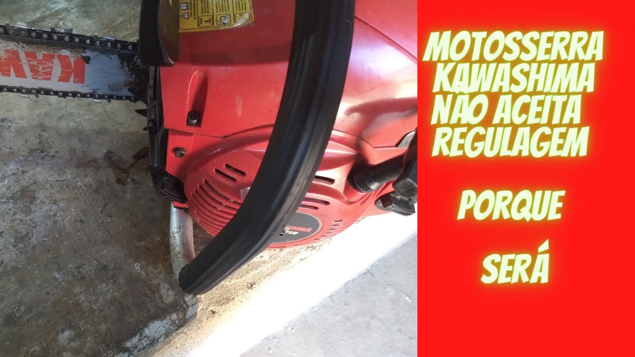 Motosserra importadas kawashima pega mas nao firma