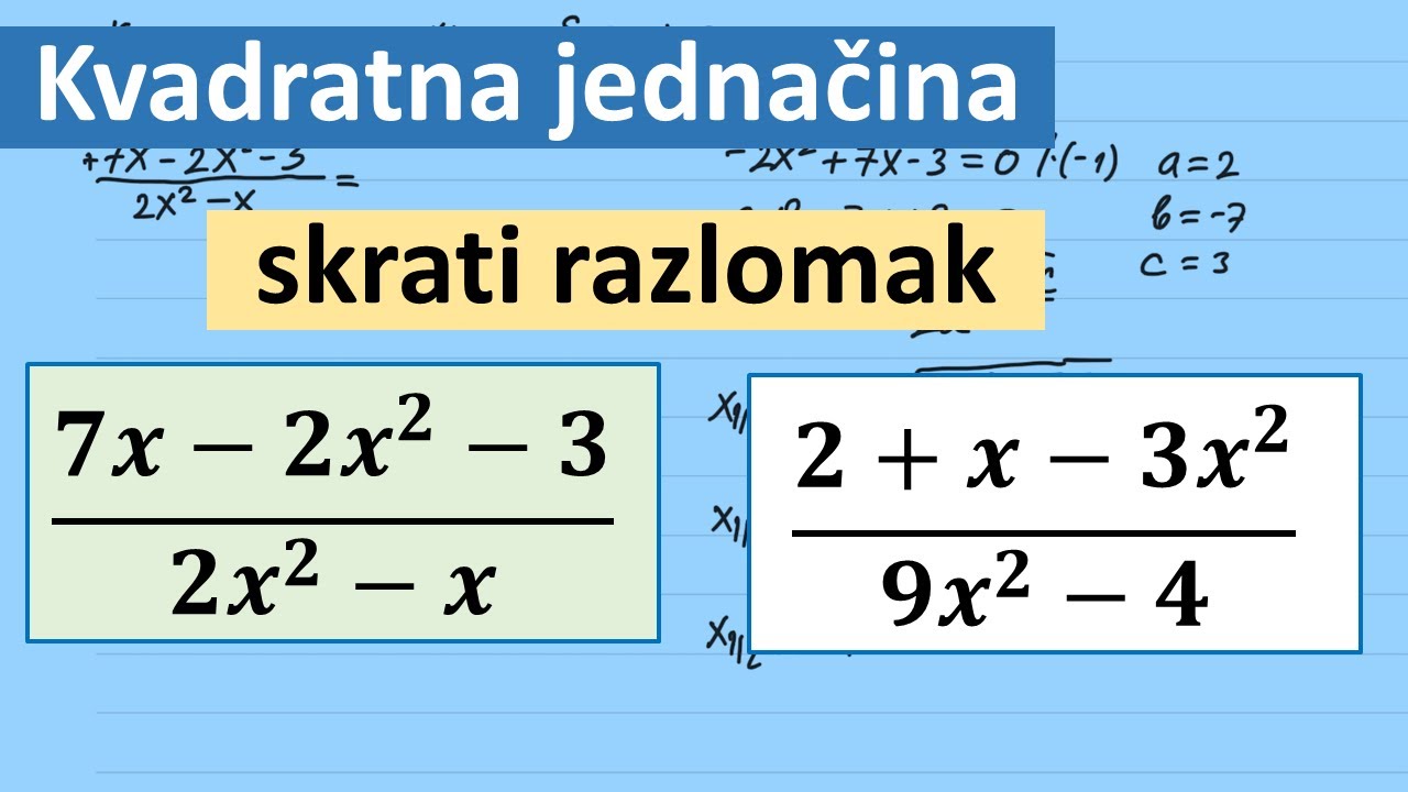 Kvadratna jednačina - Skrati razlomak