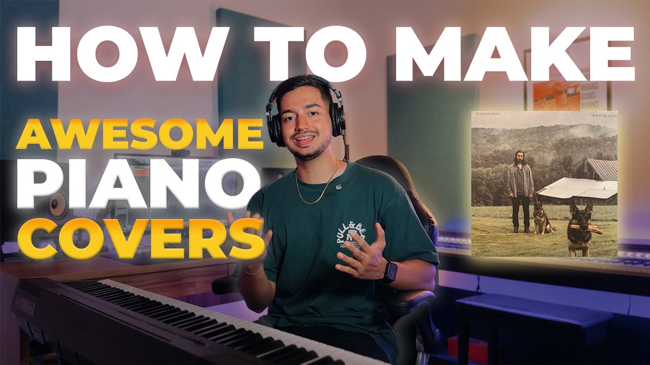 Ultimate GUIDE to Creating STUNNING Piano Covers in 2026 | Tips & Tricks for Perfect Results