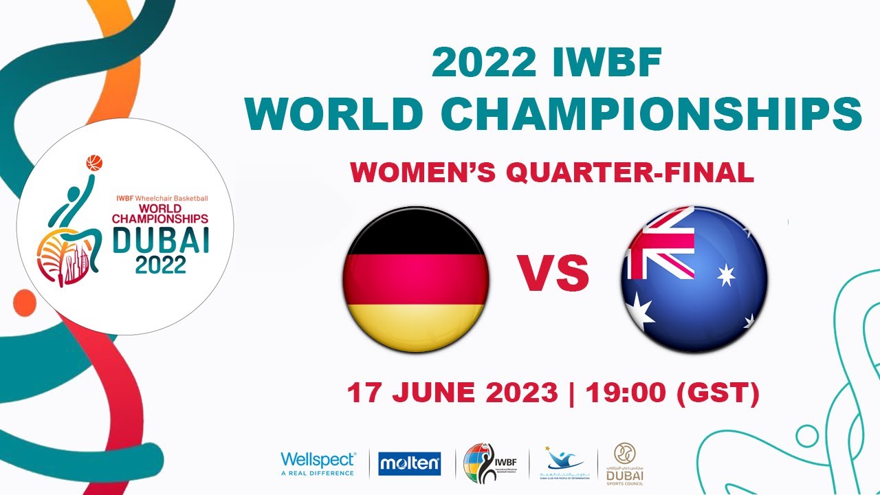 GER vs AUS | Women's Quarter-final 4 | 2022 IWBF Wheelchair Basketball World Championships