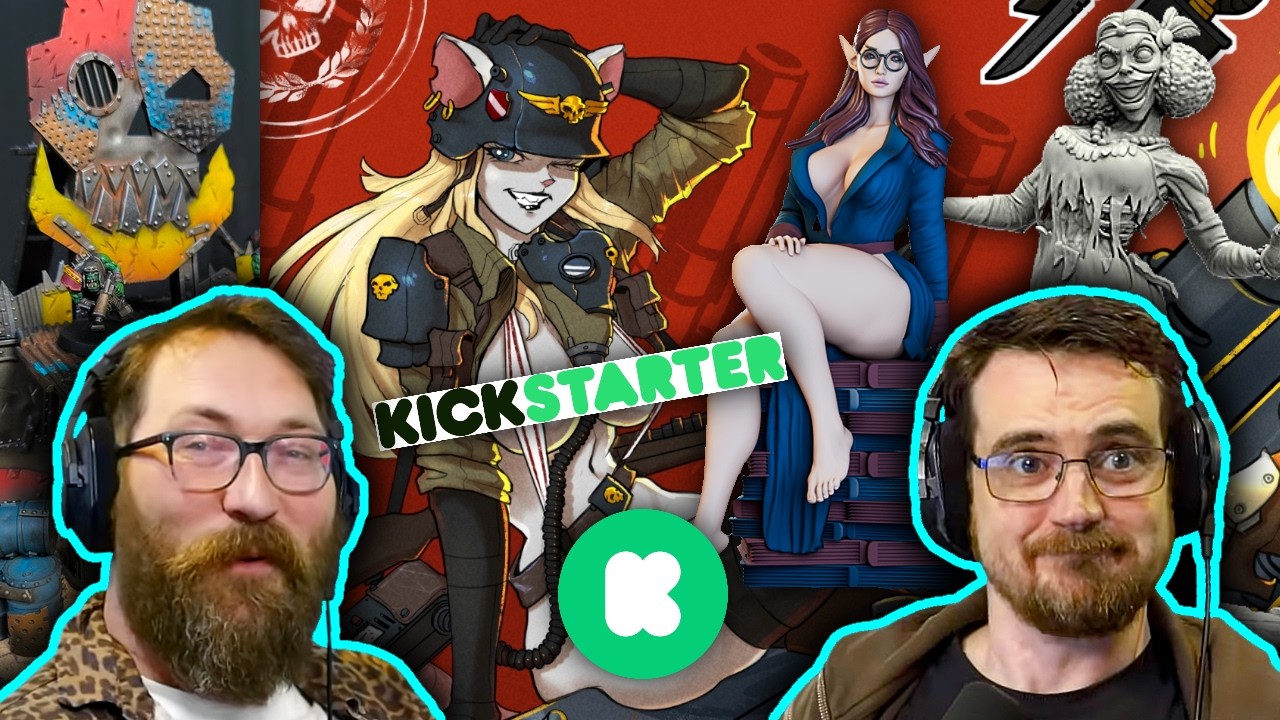 Kickstarter Miniatures 81 - Kickstarter Roulette is No Longer H0rny!? - Tom and Ben