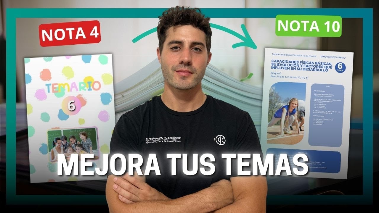 7 CLAVES para SACAR M&Aacute;S NOTA en tu TEMA de OPOSICIONES de Educaci&oacute;n F&iacute;sica