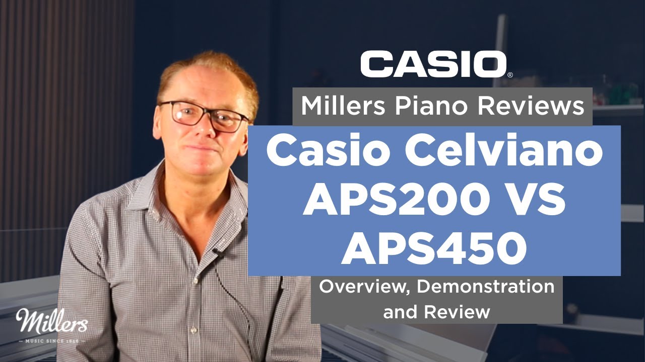 Casio Celviano APS200 VS APS450 Digital Piano Review