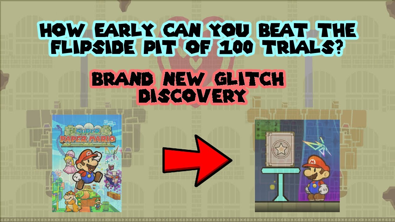How early can you beat the Flipside Pit in Super Paper Mario?