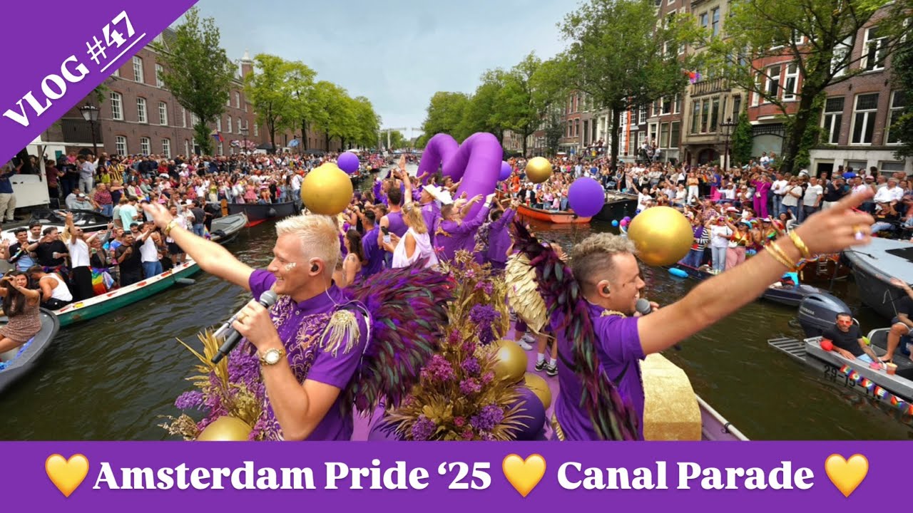 VLOG #47 - 💜 Amsterdam Pride ’25 💛 Canal Parade 💜