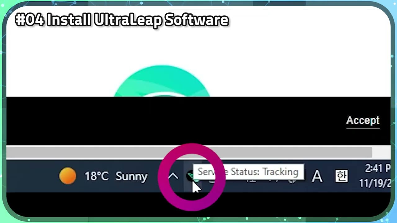 #04 Install UltraLeap Software