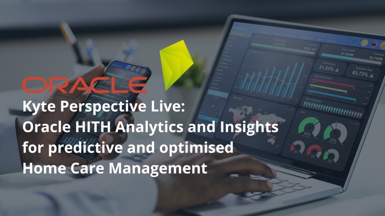 Oracle Analytics and Insights for predictive and optimised Home Care Management