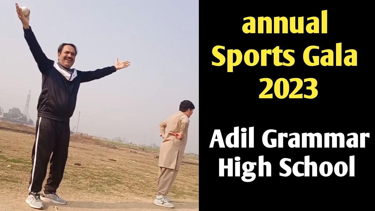 sir ilyas adil in sports gala games | sports day adil Grammar High school students | 2023 | annual