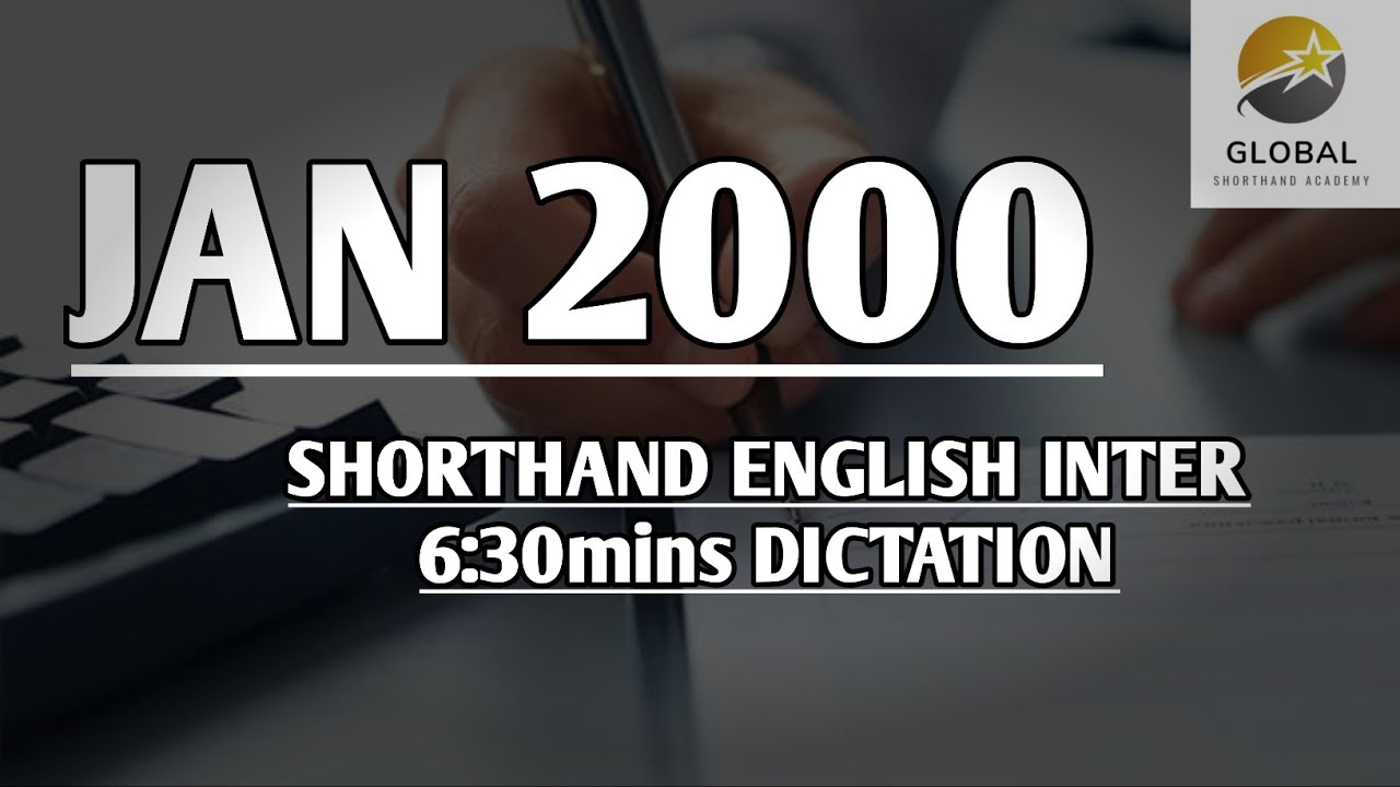 JAN 2000 SHORTHAND ENGLISH INTER SPEED 6:30mins DICTATION 🔊✍🏼🏆✨
