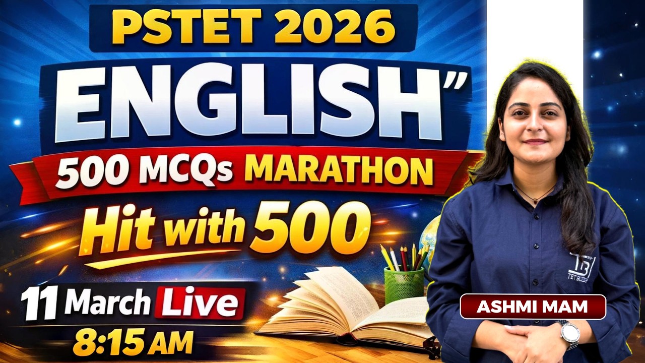 𝐄𝐍𝐆𝐋𝐈𝐒𝐇 { Final Revision } MARATHON  - PSTET 2026 🔥 by Ashmi Mam #pstet2026