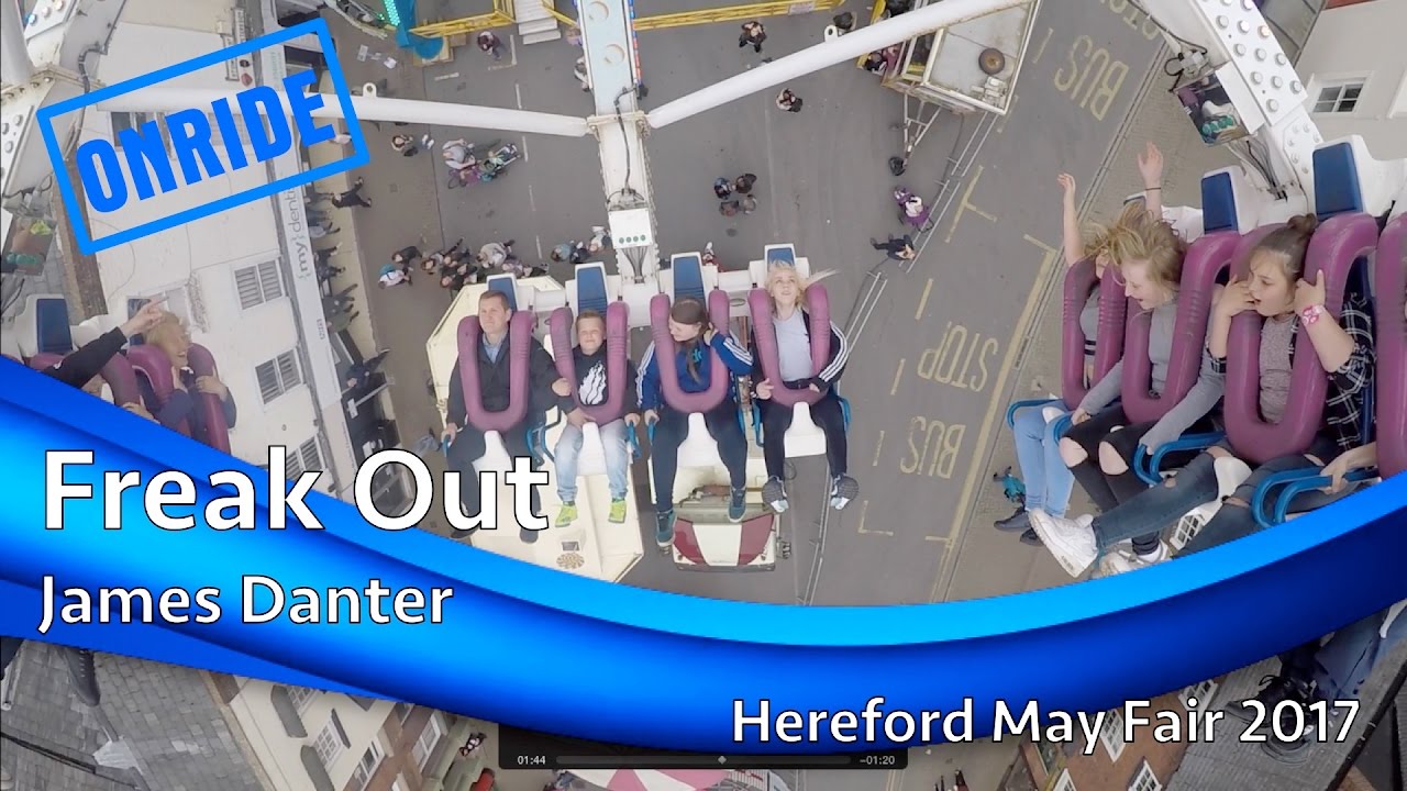 Freak Out - James Danter (Onride) @ Hereford May Fair 2017
