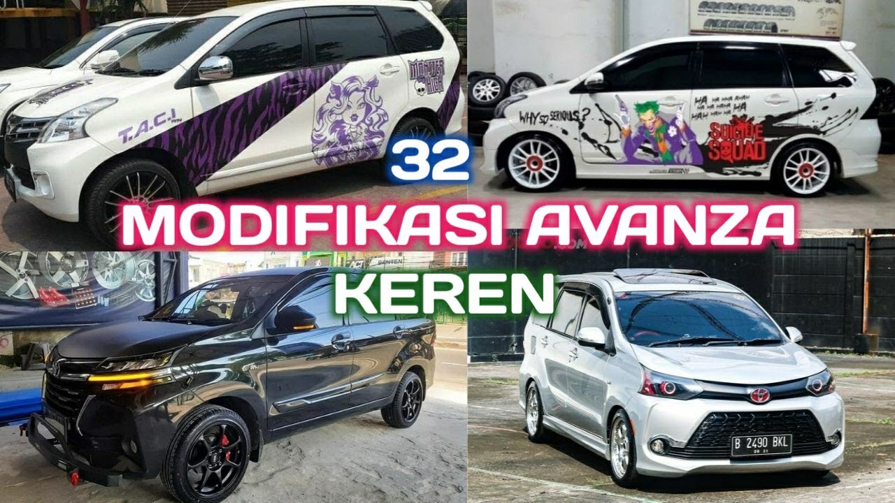 Dari Avanza Lama Hingga Baru || Inilah 32 Modifikasi TOYOTA AVANZA Paling Wow & Keren