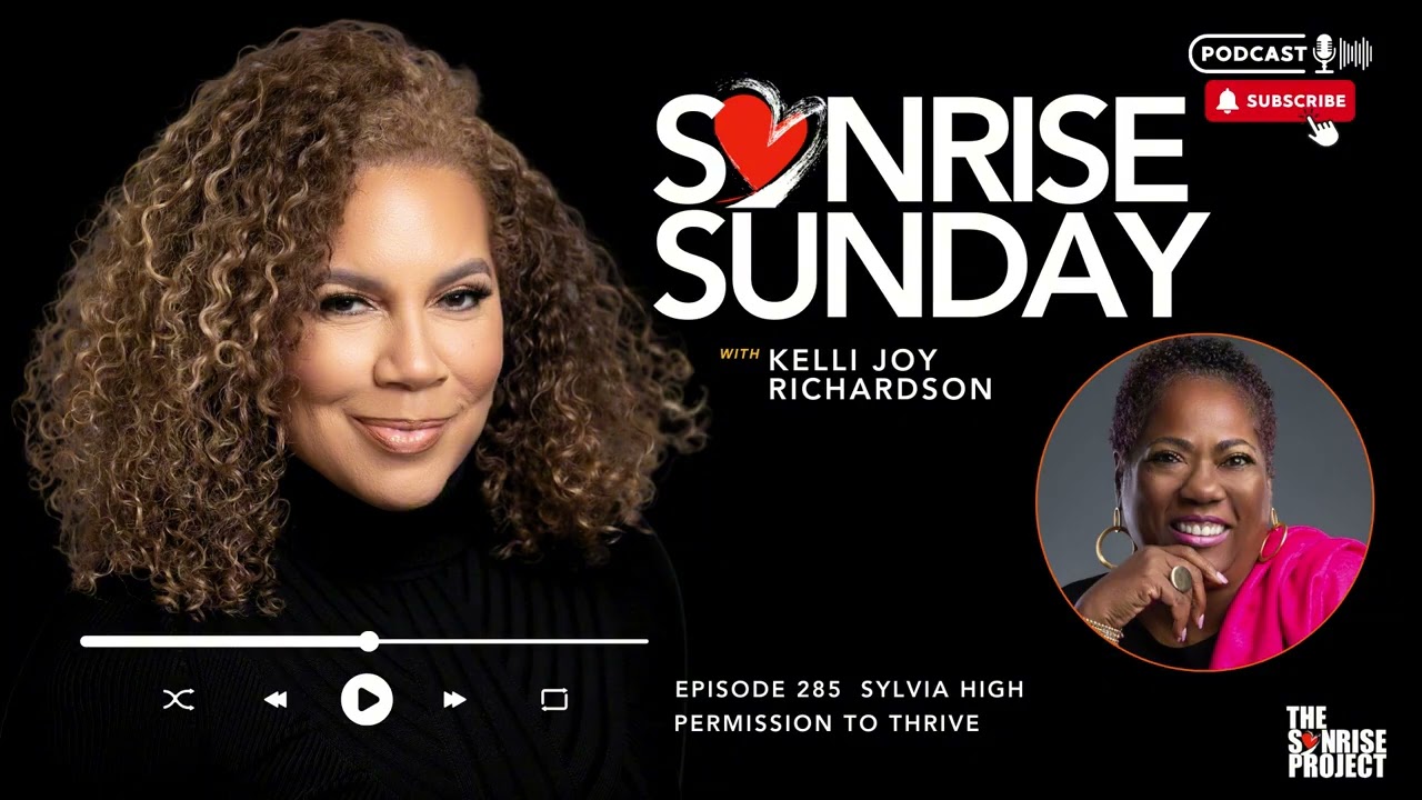 The SonRise Project Ep. 285 - Permission to Thrive