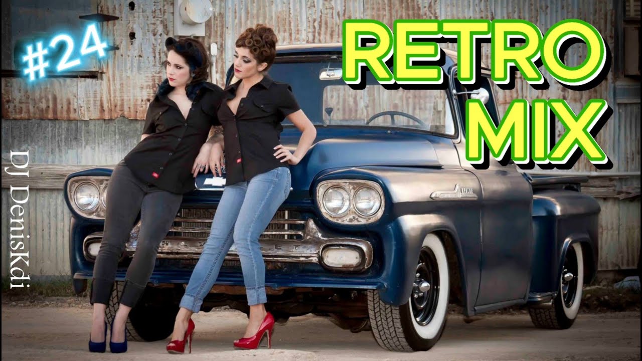 RETRO MIX #24 / BEST MUSIC / DJ DENISKDI