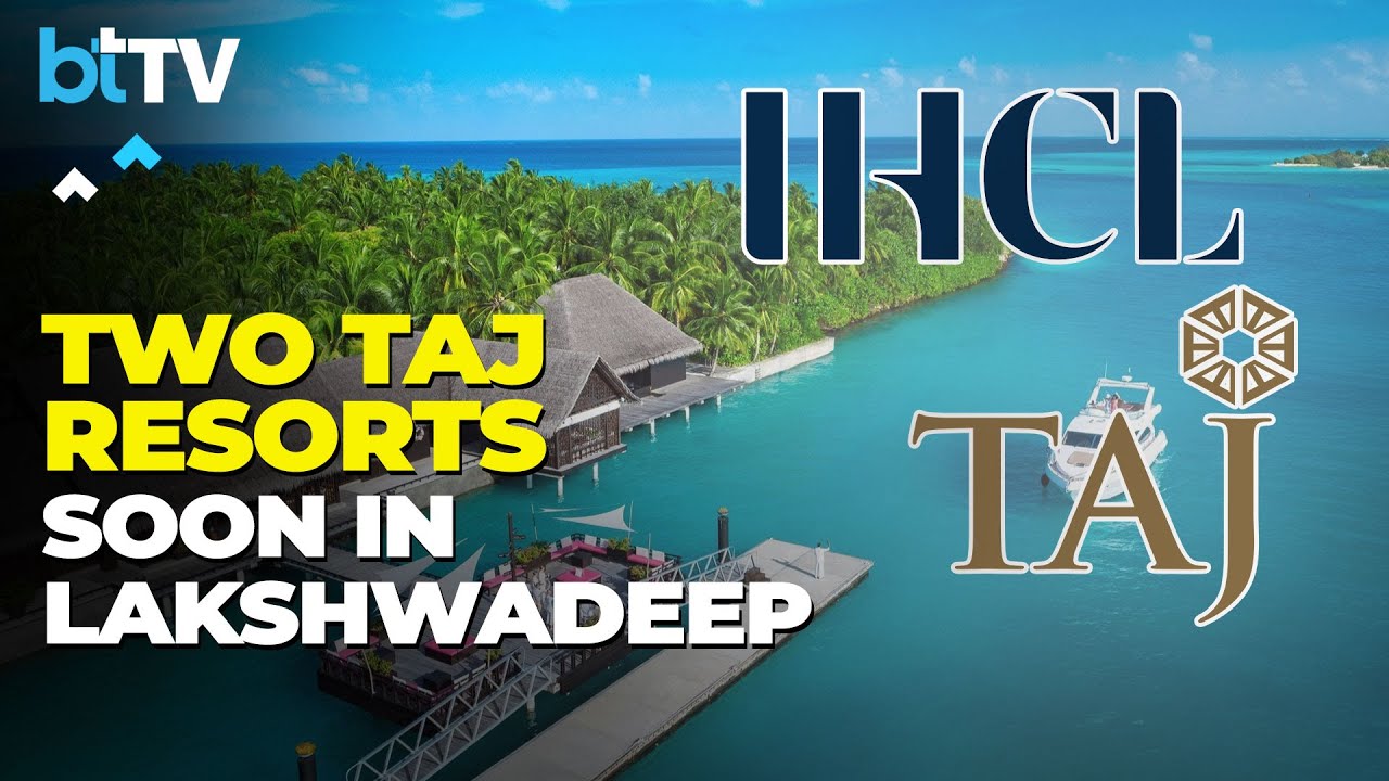 Tata Group’s Two Resorts In Lakshadweep