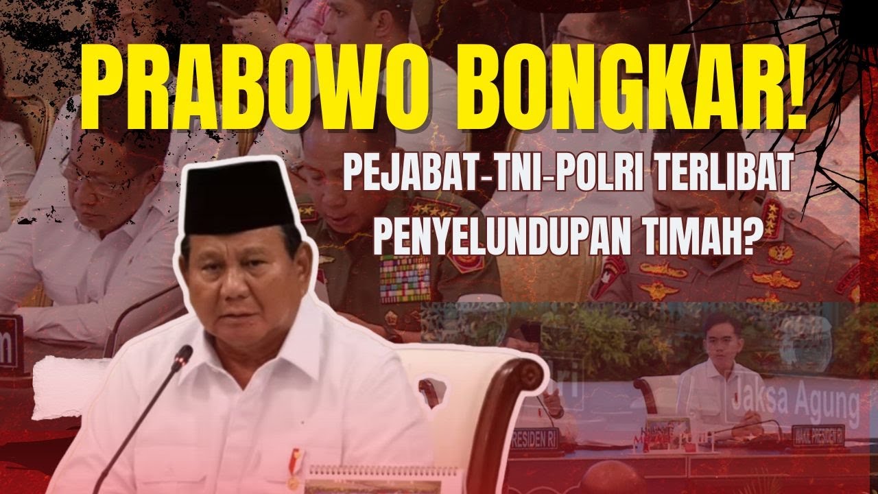 Prabowo Blak‑Blakan: Ada Pejabat, TNI & Polri di Balik Penyelundupan Timah #prabowo