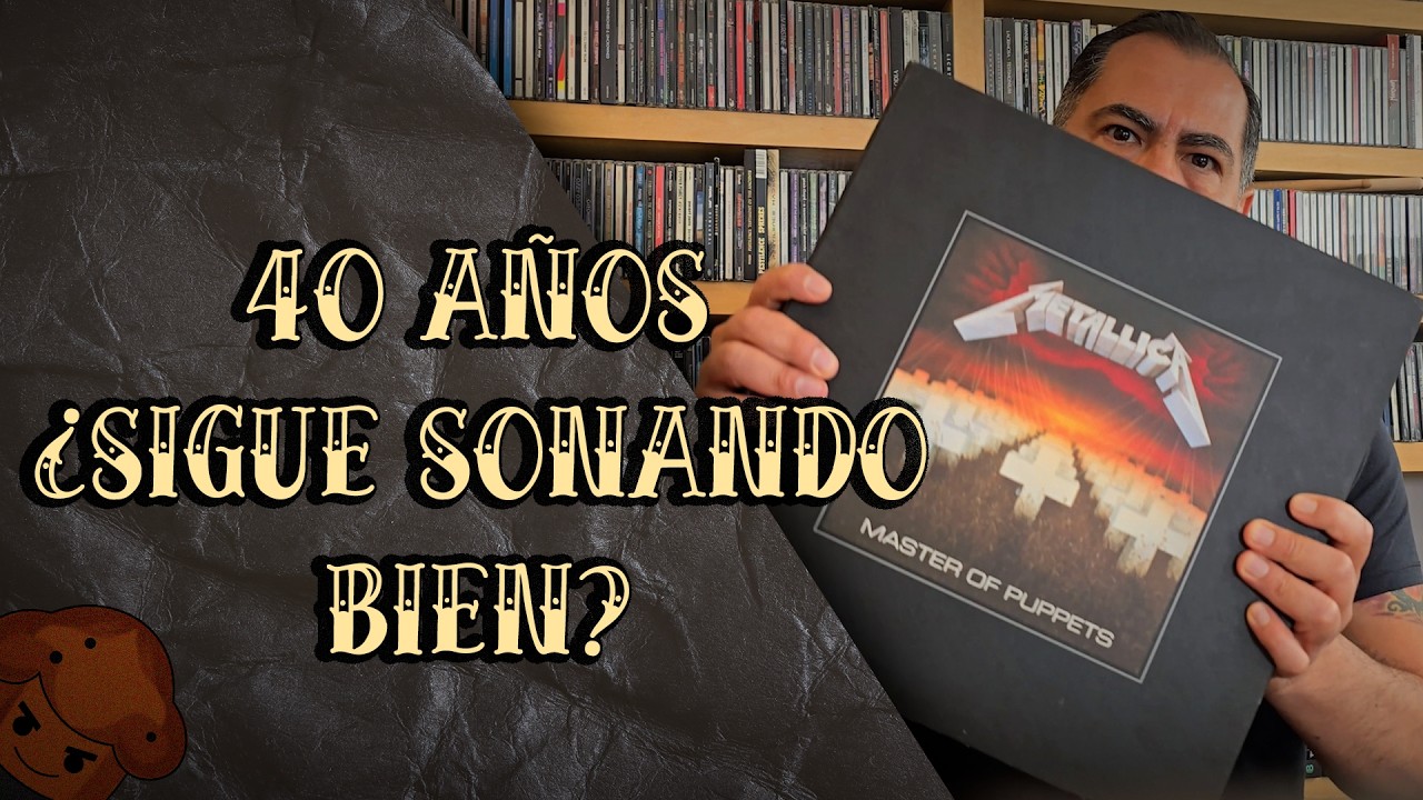 🔥 40 años de Master of Puppets – Metallica